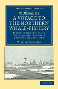 Abbildung von: Journal of a Voyage to the Northern Whale-Fishery - Cambridge University Press