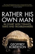 Cover: Rather His Own Man - Biteback Publishing