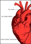 Cover: The Heart - Eye Flash Poetry Press