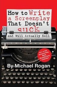 Abbildung von: How to Write a Screenplay That Doesn't Suck (and Will Actually Sell) - Scriptbully.
