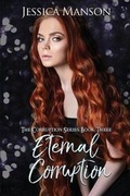 Cover: Eternal Corruption - Kingston Publishing Company