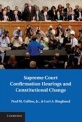 Cover: Supreme Court Confirmation Hearings and Constitutional Change - Cambridge University Press
