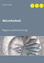 Cover: W&uuml;rmfreiheit - Books on Demand