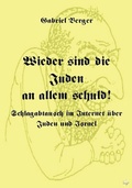Cover: Wieder sind die Juden an allem schuld! - Books on Demand