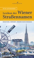 Cover: Das Lexikon der Wiener Stra&szlig;ennamen - Wundergarten Verlag