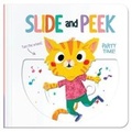 Cover: Slide & Peek: Party Time - Yoyo Books