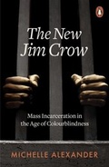 Cover: The New Jim Crow - Penguin Books Ltd