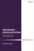 Cover: Reformed Scholasticism - T.& T.Clark Ltd