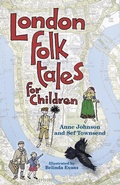 Cover: London Folk Tales for Children - The History Press Ltd