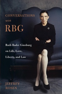 Enlarge image Cover: Conversations with RBG - Henry Holt & Company Inc