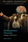 Cover: Shakespearean Character - The Arden Shakespeare