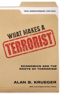 Cover: What Makes a Terrorist - Princeton University Press