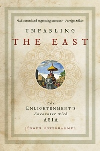 Enlarge image Cover: Unfabling the East - Princeton University Press