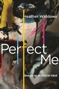 Cover: Perfect Me - Princeton University Press