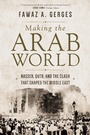 Cover: Making the Arab World - Princeton University Press