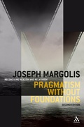 Cover: Pragmatism without Foundations 2nd ed - Continuum Publishing Corporation