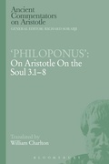 Cover: Philoponus': On Aristotle On the Soul 3.1-8 - Bloomsbury Academic