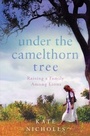 Cover: Under the Camelthorn Tree - Weidenfeld and Nicholson