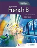 Cover: French B for the IB Diploma Second Edition - Hodder Education