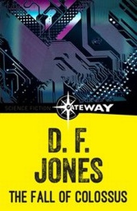 Enlarge image Cover: The Fall of Colossus - GATEWAY