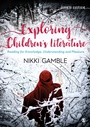 Cover: Exploring Children's Literature - SAGE Publications Ltd
