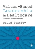 Cover: Values-Based Leadership in Healthcare - SAGE Publications Ltd