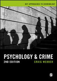 Enlarge image Cover: Psychology and Crime - SAGE Publications Ltd