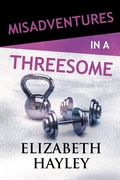 Cover: Misadventures in a Threesome - Waterhouse Press
