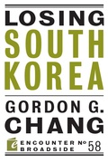Cover: Losing South Korea - Encounter Books