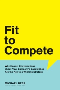 Enlarge image Cover: Fit to Compete - Harvard Business Review Press