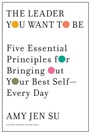 Cover: The Leader You Want to Be - Harvard Business Review Press