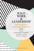 Cover: Race, Work, and Leadership - Harvard Business Review Press