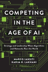 Abbildung von: Competing in the Age of AI - Harvard Business Review Press