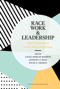 Enlarge image Cover: Race, Work, and Leadership - Harvard Business Review Press