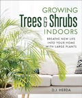 Cover: Growing Trees & Shrubs Indoors - New Society Publishers