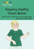 Cover: Keeping Healthy 'Down Below' - Books Beyond Words