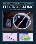 Cover: Electroplating - The Crowood Press Ltd