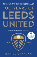 Cover: 100 Years of Leeds United - Icon Books