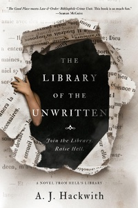 Enlarge image Cover: The Library of the Unwritten - Pamela Dorman Books