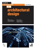 Cover: Basics Architecture 03: Architectural Design - AVA Publishing