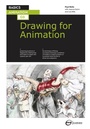 Cover: Basics Animation 03: Drawing for Animation - AVA Publishing