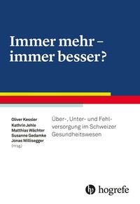 Abbildung von: Immer mehr - immer besser? - Hogrefe