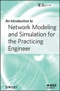 Cover: An Introduction to Network Modeling and Simulation for the Practicing Engineer - Wiley