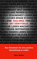 Cover: Das Ding mit dem Fokus - Books on Demand