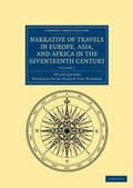 Cover: Narrative of Travels in Europe, Asia, and Africa in the Seventeenth Century - Cambridge University Press