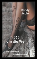 Cover: In 365 ... um die Welt - Books on Demand