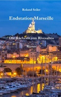 Cover: Endstation Marseille - Books on Demand