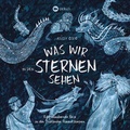 Cover: Was wir in den Sternen sehen - Landwirtschaftsverlag