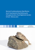 Cover: Bionisch funktionalisierte Oberfl&auml;chen durch laserbasierte Nachbildung der Schuppenstruktur feuchtigkeitserntender Echsen &raquo;BioLas.exe&laquo; - Shaker