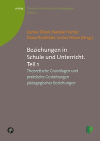 Abbildung von: Beziehungen in Schule und Unterricht. Teil 1 - Verlag Barbara Budrich